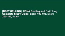 [BEST SELLING]  CCNA Routing and Switching Complete Study Guide: Exam 100-105, Exam 200-105, Exam