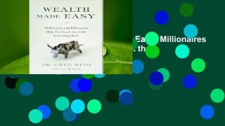 About For Books  Wealth Made Easy: Millionaires and Billionaires Help You Crack the Code to