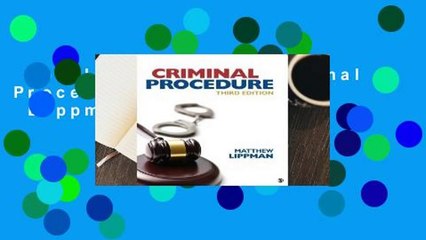 Complete acces  Criminal Procedure by Matthew  Lippman