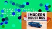 Popular to Favorit  The Modern House Bus: Mobile Tiny House Inspirations by Kimberley Mok