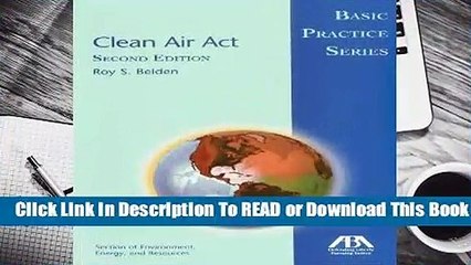 Clean Air ACT: Basic Practice Series Complete