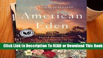 American Eden: David Hosack, Botany, and Medicine in the Garden of the Early Republic Complete