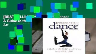 [BEST SELLING]  Appreciating Dance: A Guide to the World's Liveliest Art