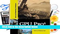 GPU Pro 6: Advanced Rendering Techniques  Best Sellers Rank : #4