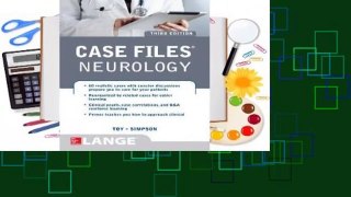 Review  Case Files Neurology, Third Edition - Eugene C. Toy