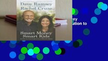 Any Format For Kindle  Smart Money Smart Kids: Raising the Next Generation to Win with Money by