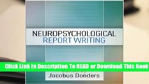 Online Neuropsychological Report Writing  For Full