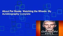 About For Books  Watching the Wheels: My Autobiography Complete