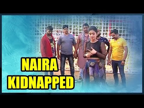 Naira to get kidnapped in Yeh Rishta Kya Kehlata Hai
