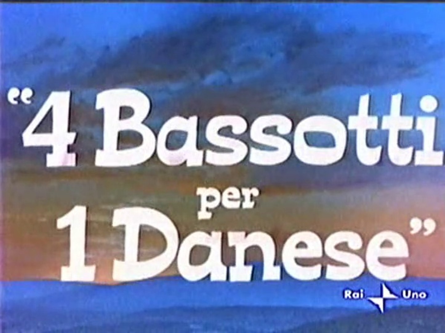 Quattro Bassotti Per Un Danese 1T - Video Dailymotion