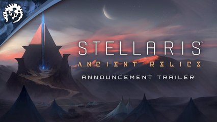 Stellaris : Ancient Relics Story Pack