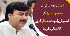 Shaukat Yousuf Zai demands suspension of Mohsin Dawar's Assembly seat
