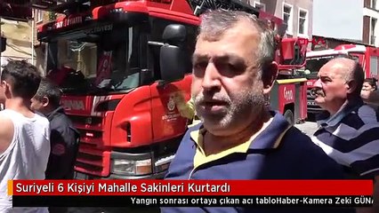 Suriyeli 6 Kişiyi Mahalle Sakinleri Kurtardı