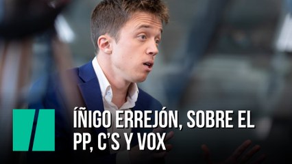 Íñigo Errejón habla el sobre PP, Ciudadanos y Vox