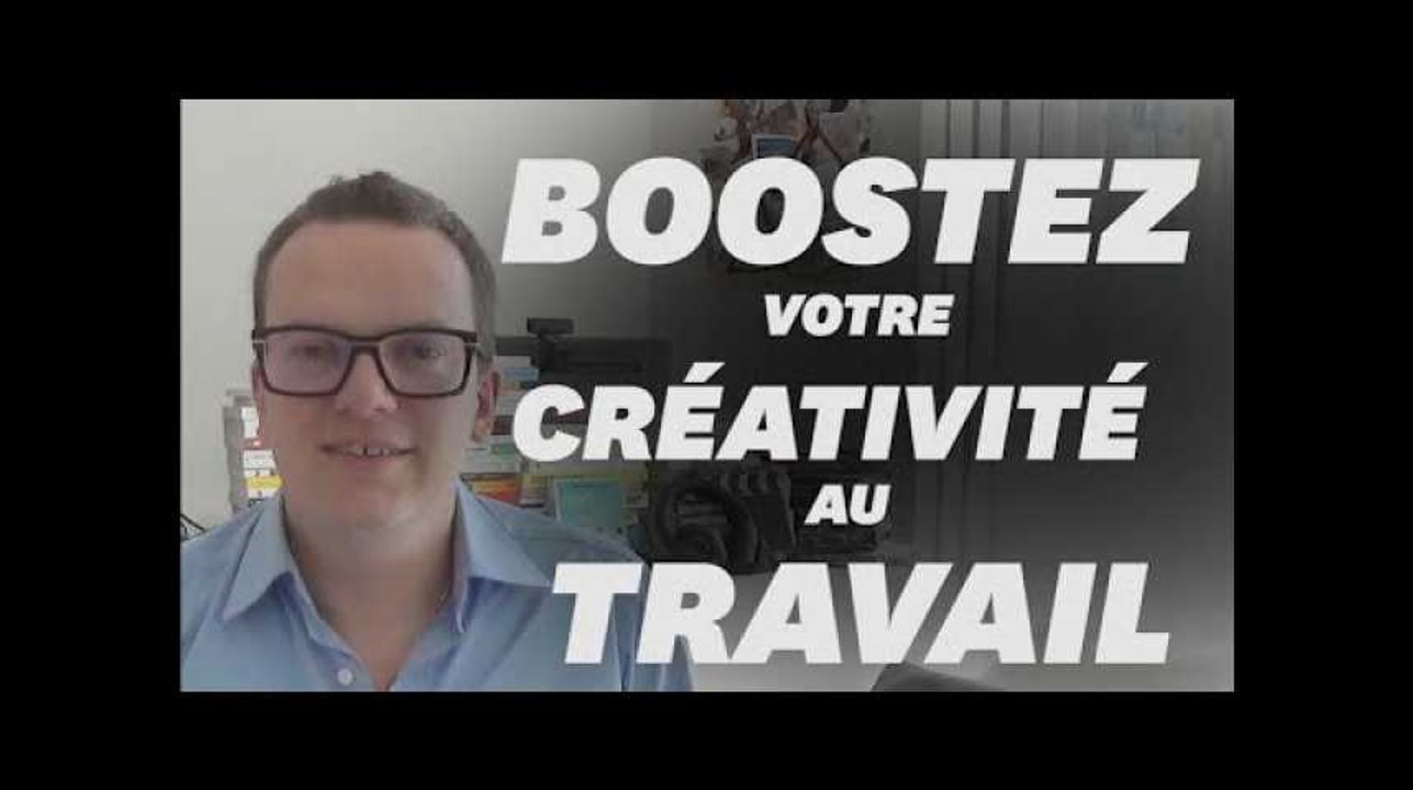 Comment développer sa créativité au travail ?