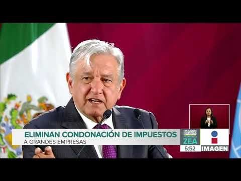 AMLO firma decreto para eliminar condonación de impuestos a grandes impuestos | Francisco Zea