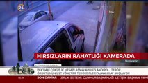 Hırsızların rahatlığı kamerada