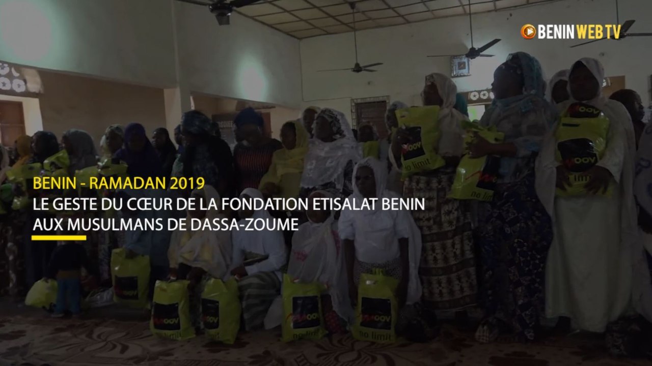 Ramadan 2019: le geste du cœur de la fondation Etisalat Bénin aux musulmans de Dassa-Zoumé