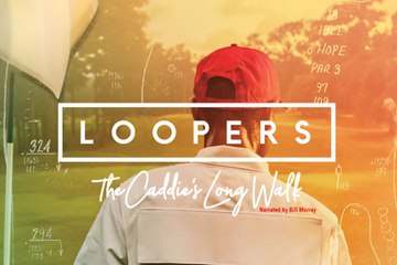 Loopers: The Caddie's Long Walk Trailer (2019)