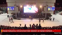 Hasan Kalyoncu Üniversitesi'nde Gösteri ve Sanat merkezi törenle hizmete girdi