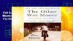 Full E-book  The Other Wes Moore: One Name, Two Fates  For Kindle