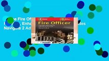 Online Fire Officer: Principles and Practice, Enhanced Third Edition Includes Navigate 2 Advantage