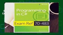 Exam Ref 70-483: Programming in C#  Best Sellers Rank : #3