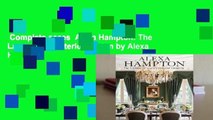 Complete acces  Alexa Hampton: The Language of Interior Design by Alexa Hampton