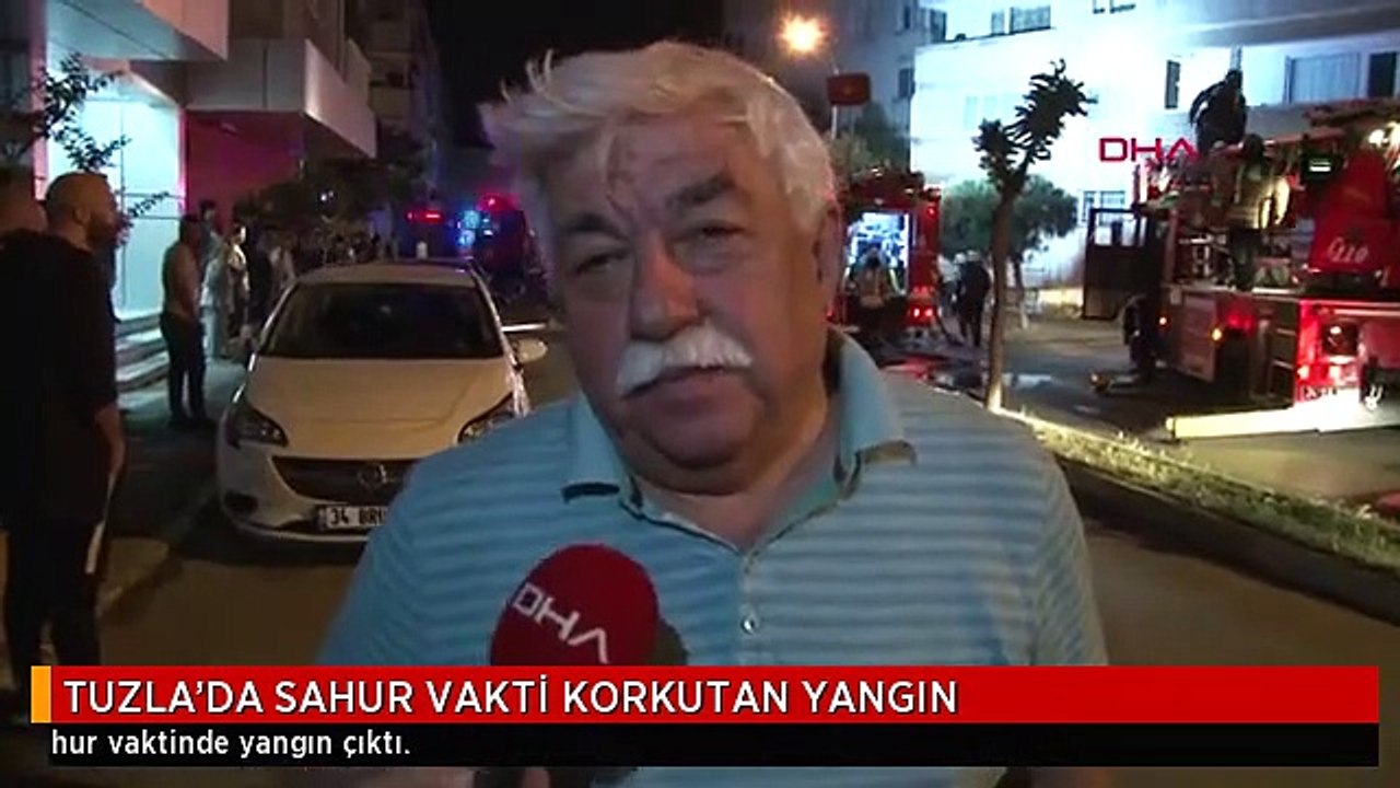 TUZLA'DA SAHUR VAKTİ KORKUTAN YANGIN