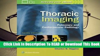 [Read] Thoracic Imaging: Pulmonary and Cardiovascular Radiology  For Free