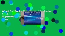 About For Books  Non-places: Introduction to an Anthropology of Supermodernity  Best Sellers Rank