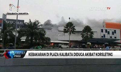 Diduga Akibat Korsleting, Kebakaran Terjadi di Plaza Kalibata