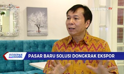 Laju Pertumbuhan Ekonomi Diprediksi Terhimpit, Pasar Baru Solusi Dongkrak Ekspor