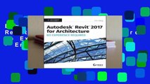 Best product  Autodesk Revit 2017 for Architecture: No Experience Required - Eric Wing