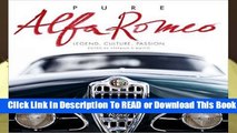 Pure Alfa Romeo: Legend, Culture, Passion  Review