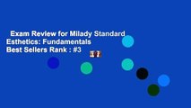 Exam Review for Milady Standard Esthetics: Fundamentals  Best Sellers Rank : #3