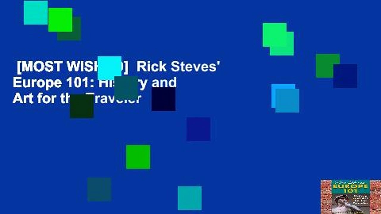 [MOST WISHED]  Rick Steves' Europe 101: History and Art for the Traveler