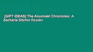 [GIFT IDEAS] The Anunnaki Chronicles: A Zecharia Sitchin Reader