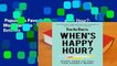 Popular to Favorit  When's Happy Hour?: Work Hard So You Can Hardly Work by Betches