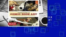 Trial New Releases  Foundations in Comic Book Art: SCAD Creative Essentials (Fundamental Tools