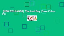 [NEW RELEASES]  The Lost Boy (Dave Pelzer #2)