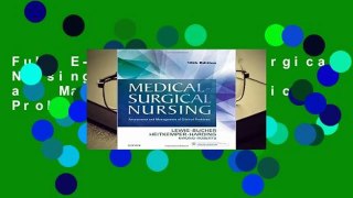 Full E-book Medical-Surgical Nursing: Assessment and Management of Clinical Problems, Single