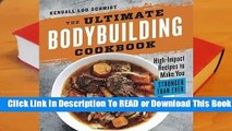 The Ultimate Bodybuilding Cookbook