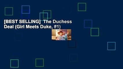 [BEST SELLING]  The Duchess Deal (Girl Meets Duke, #1)