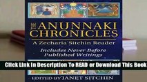 The Anunnaki Chronicles (Earth Chronicles #7.75)