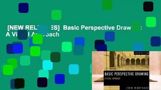 [NEW RELEASES]  Basic Perspective Drawing: A Visual Approach