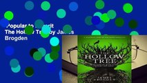 Popular to Favorit  The Hollow Tree by James Brogden