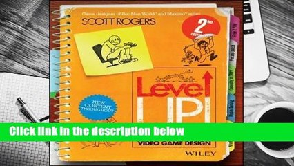 [BEST SELLING]  Level Up! the Guide to Great Video Game Design