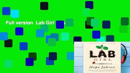 Full version  Lab Girl  Review