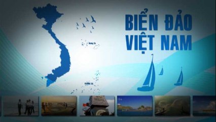 Biển đảo Việt Nam -24/05/2019